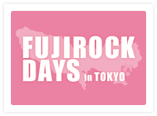 fuji rock days