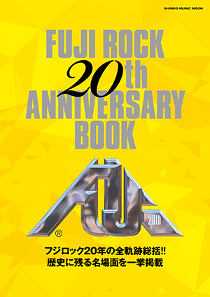 20th Anniversary Fuji Rock Book
